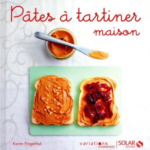 Cover of the book Pâtes à tartiner maison - Variations gourmandes by Virginia BLACKBURN