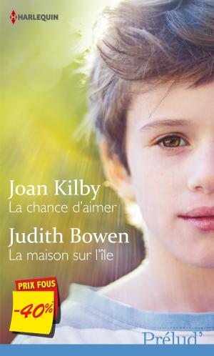 bigCover of the book La chance d'aimer - La maison sur l'île by 
