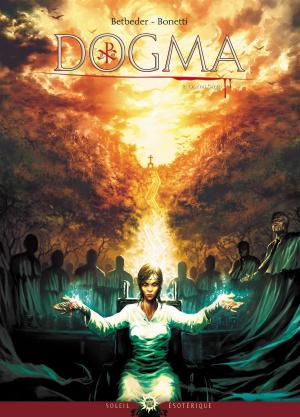 Cover of the book Dogma T02 by Jean-Luc Istin, Pierre-Denis Goux