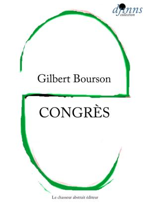 Cover of the book Congrès by Gilbert BOURSON, Francine SIDOU