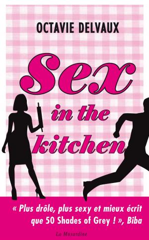 bigCover of the book Sex in the Kitchen by 