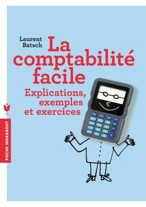Cover of the book La comptabilité facile by Collectif