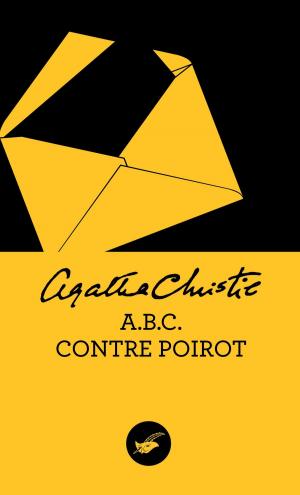 Cover of the book ABC contre Poirot (Nouvelle traduction révisée) by Frédéric Lenormand