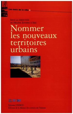 Cover of the book Nommer les nouveaux territoires urbains by Christiane Amiel
