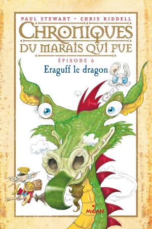 Cover of the book Chroniques du marais qui pue, Tome 06 by Stéphanie Ledu