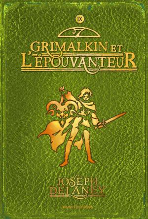 Cover of the book L'épouvanteur, Tome 9 by Philippe Masson