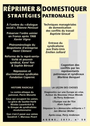 Cover of Réprimer et domestiquer : stratégies patronales