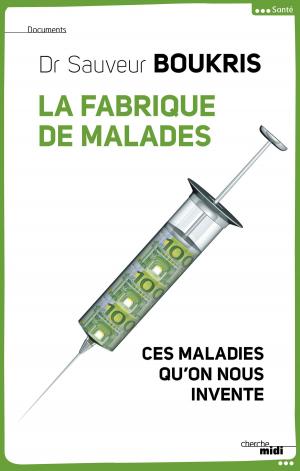 Cover of the book La Fabrique de malades by Mark TWAIN, Franz-Olivier GIESBERT