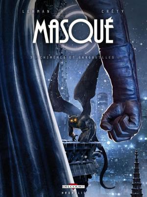 Cover of the book Masqué T03 by Brian Holguin, Todd McFarlane, Clayton Crain