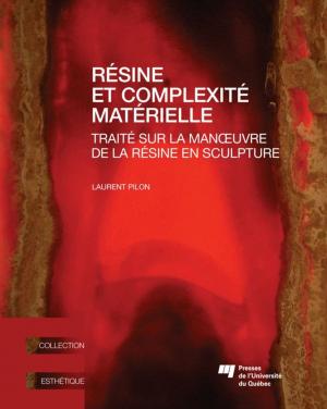 Cover of the book Résine et complexité matérielle by Raymond Corriveau