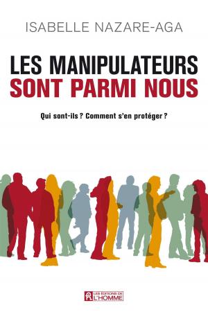 Cover of the book Les manipulateurs sont parmi nous by Andrea Jourdan