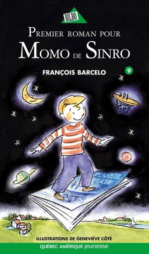 Cover of the book Momo de Sinro 09 - Premier roman pour Momo de Sinro by Pauline Gill