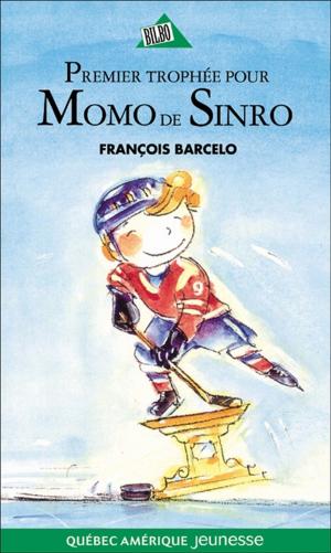 Cover of the book Momo de Sinro 02 - Premier trophée pour Momo de Sinro by Anne Bernard-Lenoir