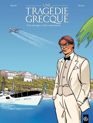 Book cover of Une Tragédie Grecque - Tome 2 - Trois mariages et deux enterrements