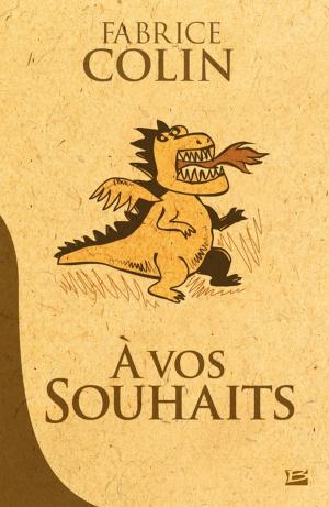 Cover of the book À vos souhaits by Pierre Pelot