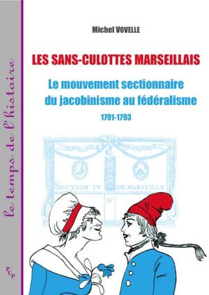 Cover of the book Les sans-culottes marseillais by Georges Lote