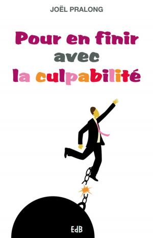 Cover of the book Pour en finir avec la culpabilité by Michel Martin-Prével