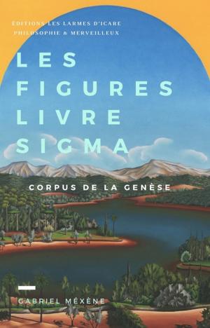 Cover of the book Les Figures, Livre Sigma by Jules Michelet