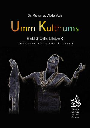 Cover of the book Umm Kulthums religiöse Lieder by Taylor Swift Green