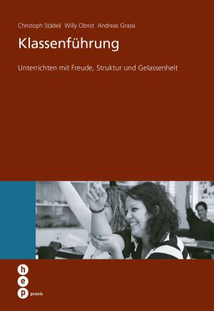 Cover of the book Klassenführung by Daniela Plüss, Saskia Sterel