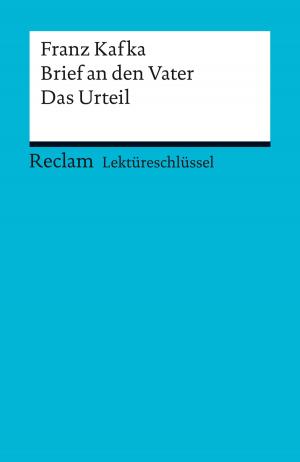 Book cover of Lektüreschlüssel. Franz Kafka: Brief an den Vater / Das Urteil