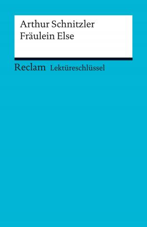 Book cover of Lektüreschlüssel. Arthur Schnitzler: Fräulein Else