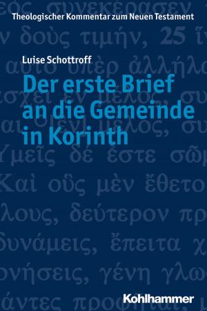 Cover of the book Der erste Brief an die Gemeinde in Korinth by 