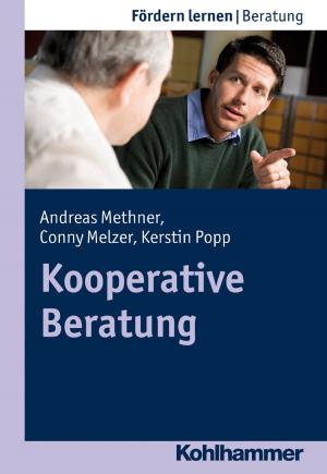 Cover of the book Kooperative Beratung by Hermann Schöler, Manfred Holodynski, Dorothee Gutknecht, Hermann Schöler