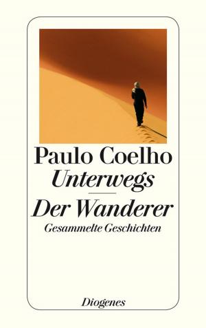 Cover of the book Unterwegs / Der Wanderer by Erich Hackl