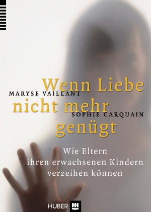 Cover of the book Wenn Liebe nicht mehr genügt by Erich Seifritz, Hans-Rudolf Olpe