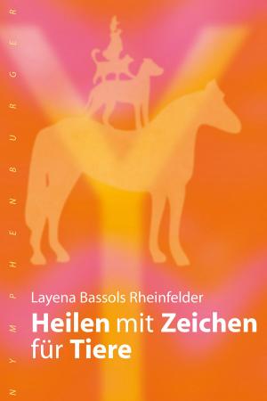 Cover of the book Heilen mit Zeichen für Tiere by Bernard Jakoby
