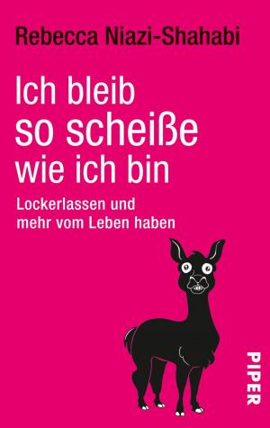 Cover of the book Ich bleib so scheiße, wie ich bin by Margot Kleinberger