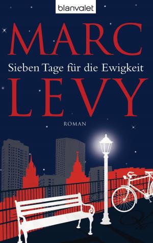 Cover of the book Sieben Tage für die Ewigkeit by Michael Reaves, Steve Perry