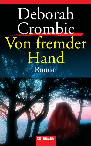 Cover of the book Von fremder Hand by Deana Zinßmeister