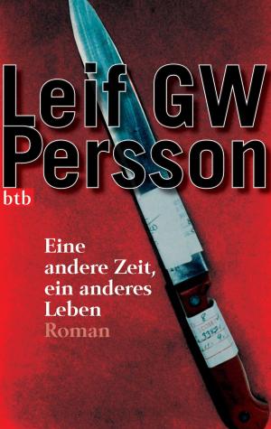 Cover of the book Eine andere Zeit, ein anderes Leben - by Ernest van der Kwast