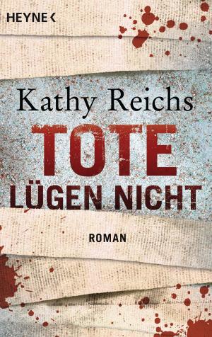 Cover of the book Tote lügen nicht by Sandra Henke