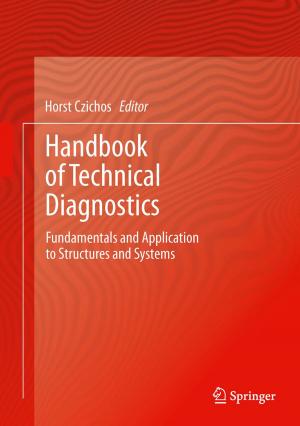 Cover of the book Handbook of Technical Diagnostics by Lothar Klimpel, Dietmar Walter Noack