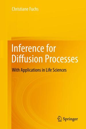 Cover of the book Inference for Diffusion Processes by J. Buck, C.L. Zollikofer, J. Pirschel, D. Poos, P. Capesius