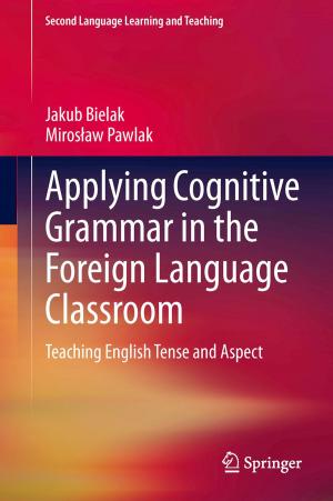 Cover of the book Applying Cognitive Grammar in the Foreign Language Classroom by Neil deMause, Joanna Cagan