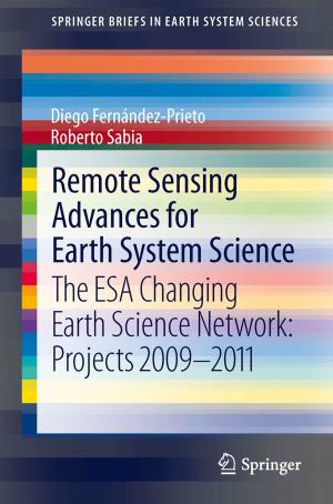 Cover of the book Remote Sensing Advances for Earth System Science by Ramesha Chandrappa, Diganta Bhusan Das
