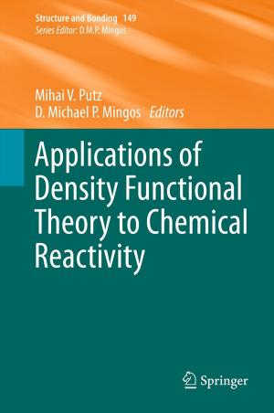 Cover of the book Applications of Density Functional Theory to Chemical Reactivity by Aijun Li