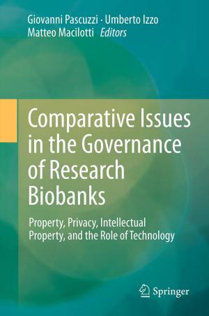 Cover of the book Comparative Issues in the Governance of Research Biobanks by Diana von Kopp
