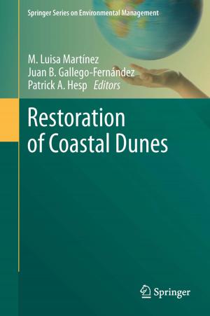 Cover of the book Restoration of Coastal Dunes by Lizhao Liu, Fen Li, Jijun Zhao