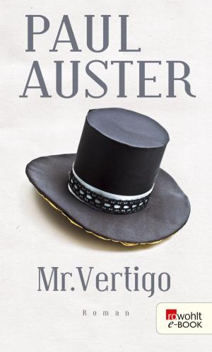 Cover of the book Mr. Vertigo by Bastian Obermayer