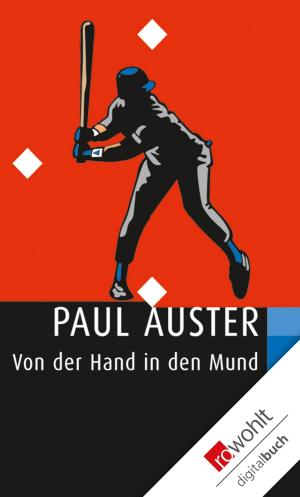 Cover of the book Von der Hand in den Mund by Rachel Kushner