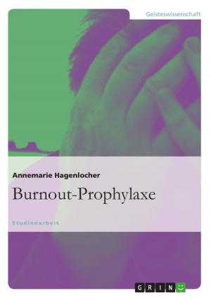 Cover of the book Burnout-Prophylaxe by GRIN Verlag