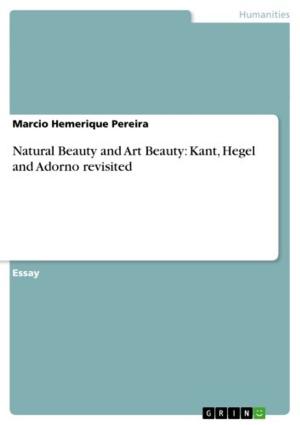 Book cover of Natural Beauty and Art Beauty: Kant, Hegel and Adorno revisited