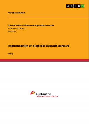 Cover of the book Implementation of a logistics balanced scorecard by Dipayan Chowdhury