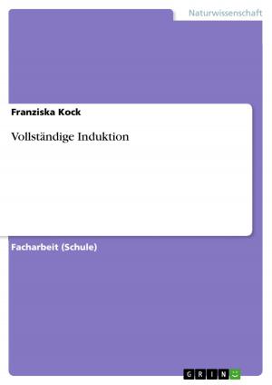 Cover of the book Vollständige Induktion by Miriam Volkmann