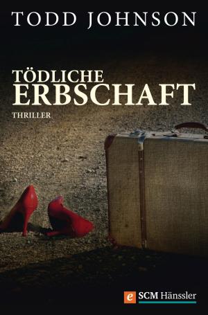 Cover of the book Tödliche Erbschaft by Charles K. Allan